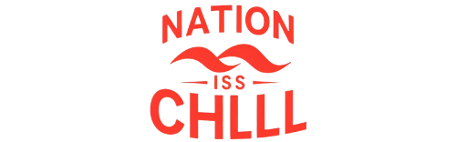 Nation Is Chill